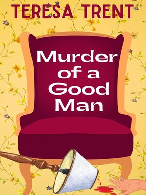 cover image of Murder of a Good Man